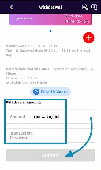 ?Step 4: Fill in the withdrawal amount and transaction password.